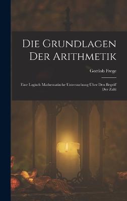 Die Grundlagen Der Arithmetik
