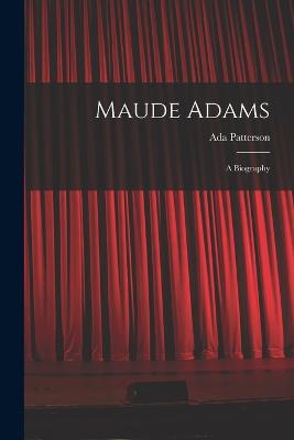 Maude Adams