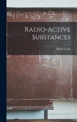 Radio-Active Substances
