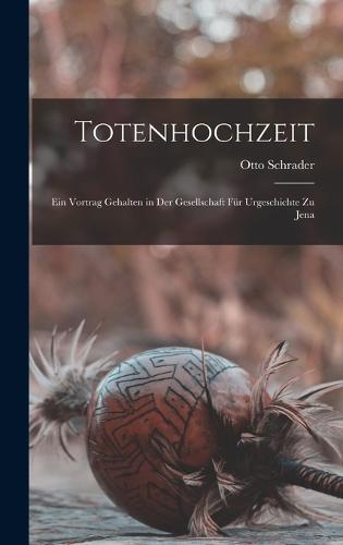 Totenhochzeit