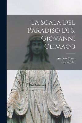 La Scala Del Paradiso Di S. Giovanni Climaco