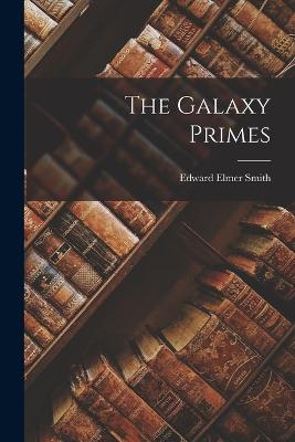 The Galaxy Primes