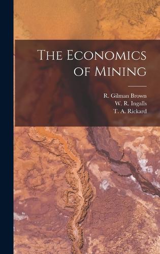 The Economics of Mining