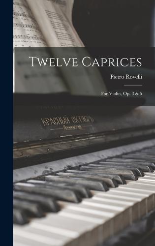 Twelve Caprices