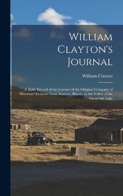 William Clayton's Journal