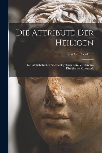 Die Attribute der Heiligen