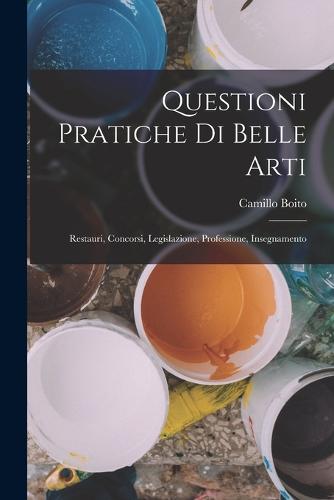 Questioni Pratiche Di Belle Arti