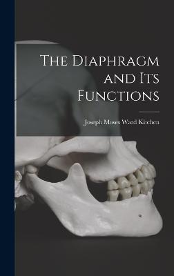 The Diaphragm and Its Functions