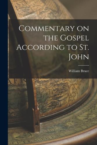 Commentary on the Gospel According to St. John