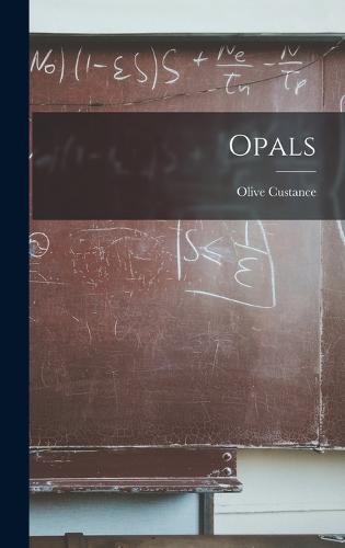 Opals