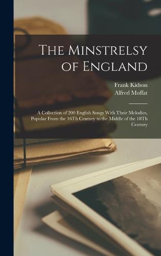 The Minstrelsy of England
