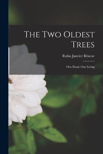 The two Oldest Trees