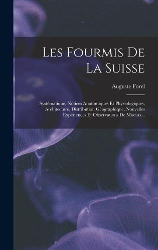 Les Fourmis De La Suisse