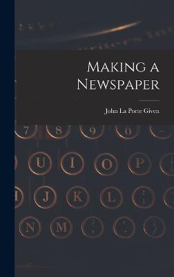 Making a Newspaper