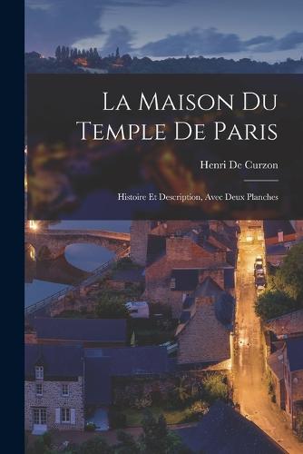 La Maison Du Temple De Paris