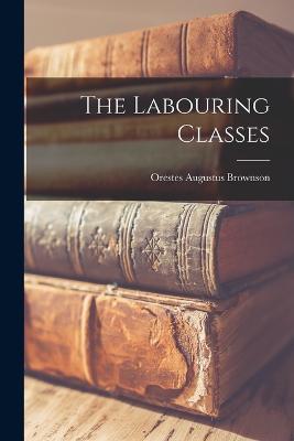 The Labouring Classes