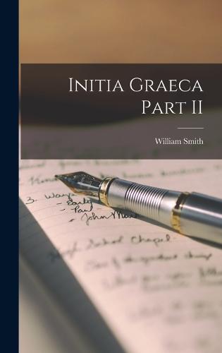 Initia Graeca Part II