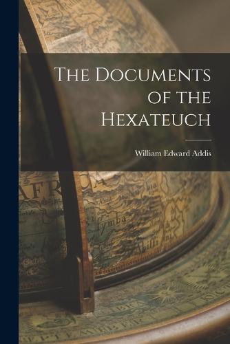 The Documents of the Hexateuch