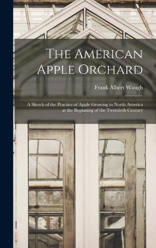 The American Apple Orchard