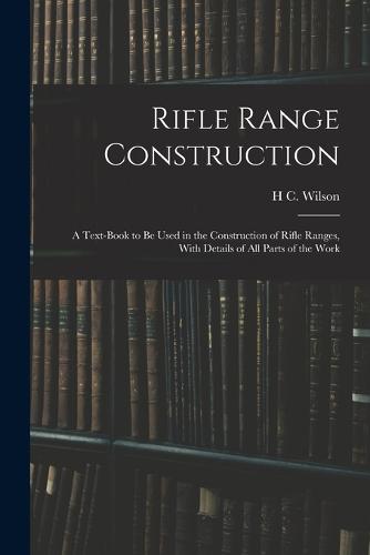 Rifle Range Construction