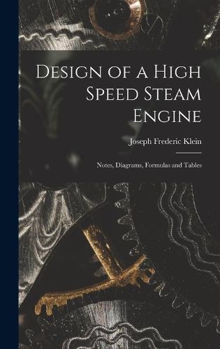 Design of a High Speed Steam Engine