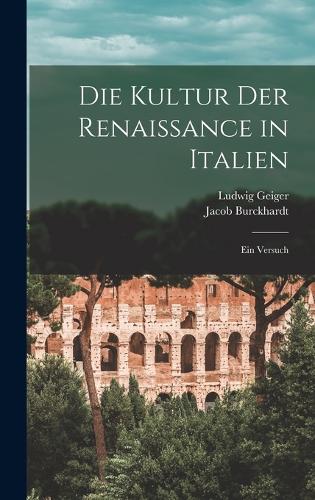 Die Kultur der Renaissance in Italien