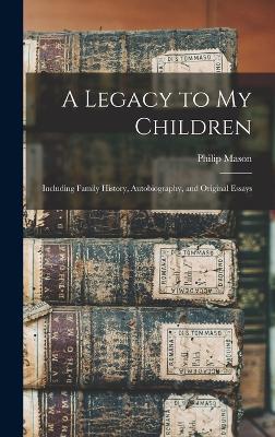 A Legacy to my Children