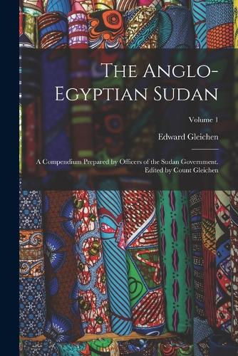 The Anglo-Egyptian Sudan