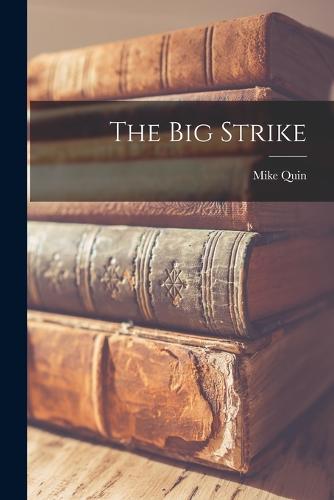 The big Strike
