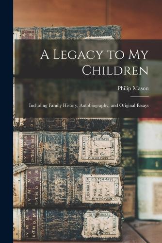 A Legacy to my Children