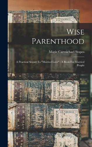 Wise Parenthood