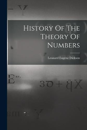 History Of The Theory Of Numbers