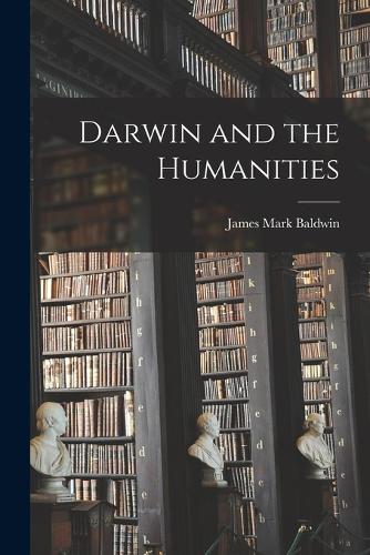 Darwin and the Humanities