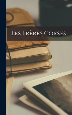 Les Frères Corses