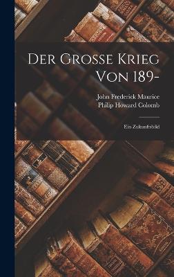 Der Grosse Krieg Von 189-