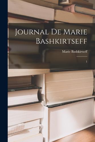 Journal de Marie Bashkirtseff
