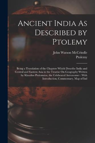 Ancient India As Described by Ptolemy