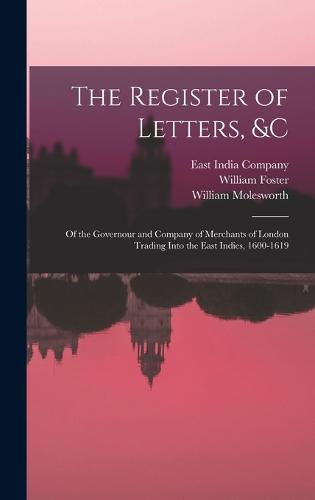 The Register of Letters, &c