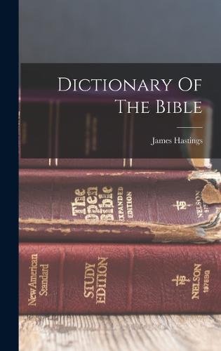 Dictionary Of The Bible