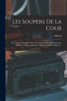 Les Soupers De La Cour