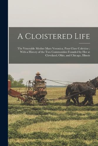 A Cloistered Life