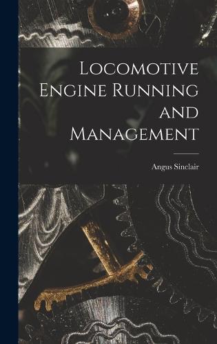 Locomotive Engine Running and Management