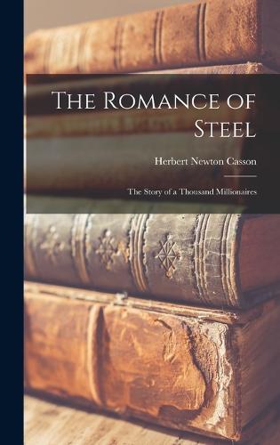 The Romance of Steel