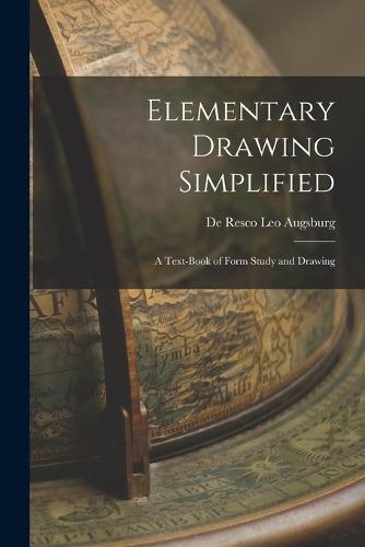 Elementary Drawing Simplified
