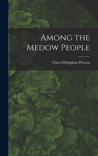 Among the Medow People