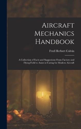 Aircraft Mechanics Handbook