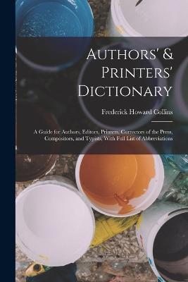 Authors' & Printers' Dictionary