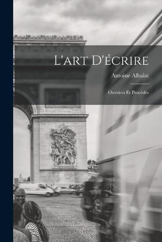 L'art D'écrire