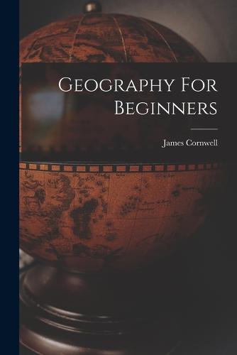 Geography For Beginners