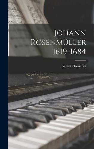 Johann Rosenmüller 1619-1684